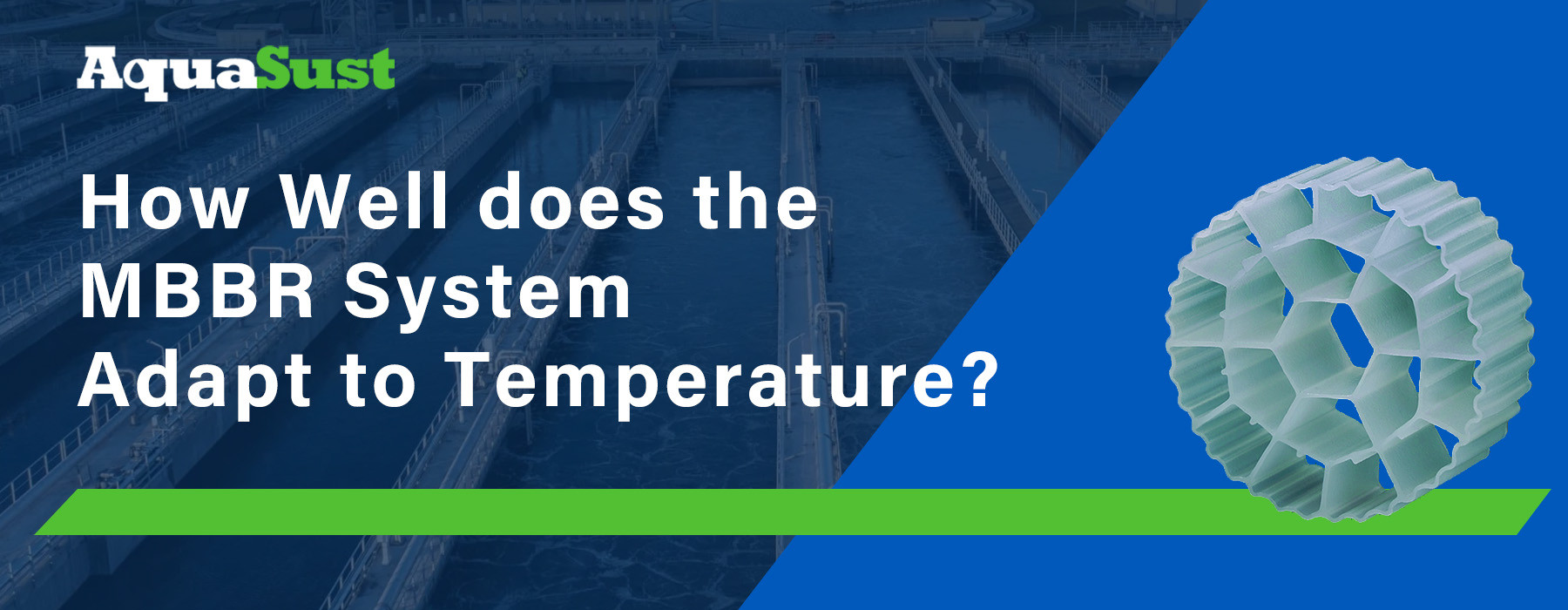 How well does the MBBR system adapt to temperature?