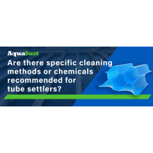 Are there specific cleaning methods or chemicals recommended for tube settlers?