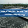 Estrategia de solución de problemas del tanque aeróbico de tratamiento de aguas residuales