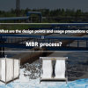 What are the design points and usage precautions of MBR process?