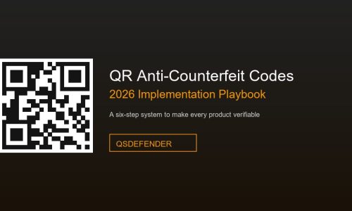 QR Anti-Counterfeit Codes: 2026 Implementation Playbook