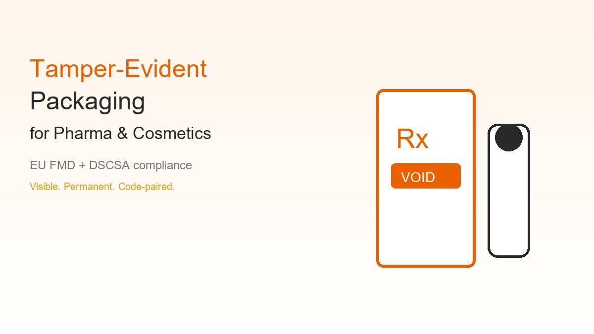 Tamper-Evident Packaging for Pharma & Cosmetics