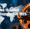 Top 10 Global Gear Suppliers in 2025