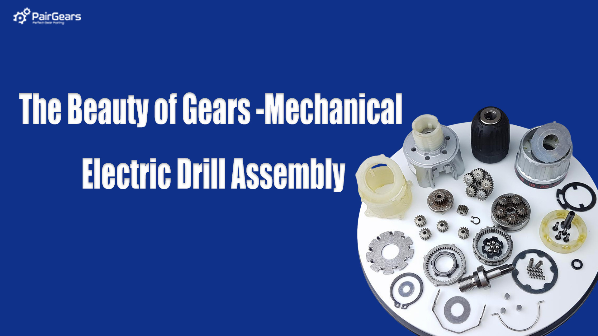 The Beauty of Gears -Mechanical Electric Drill Assembly