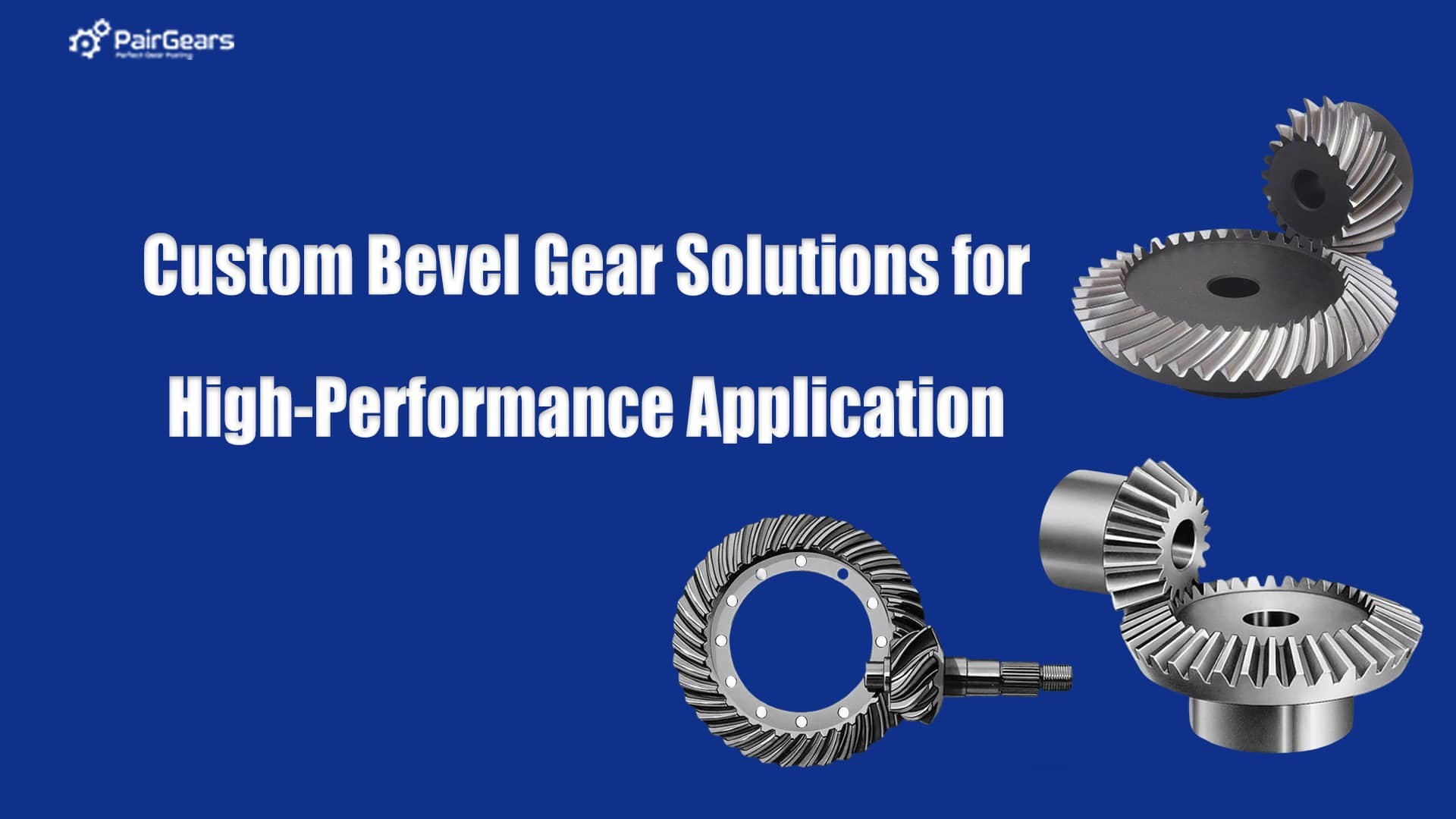 Custom Bevel Gear Solutions for High-Performance Application
