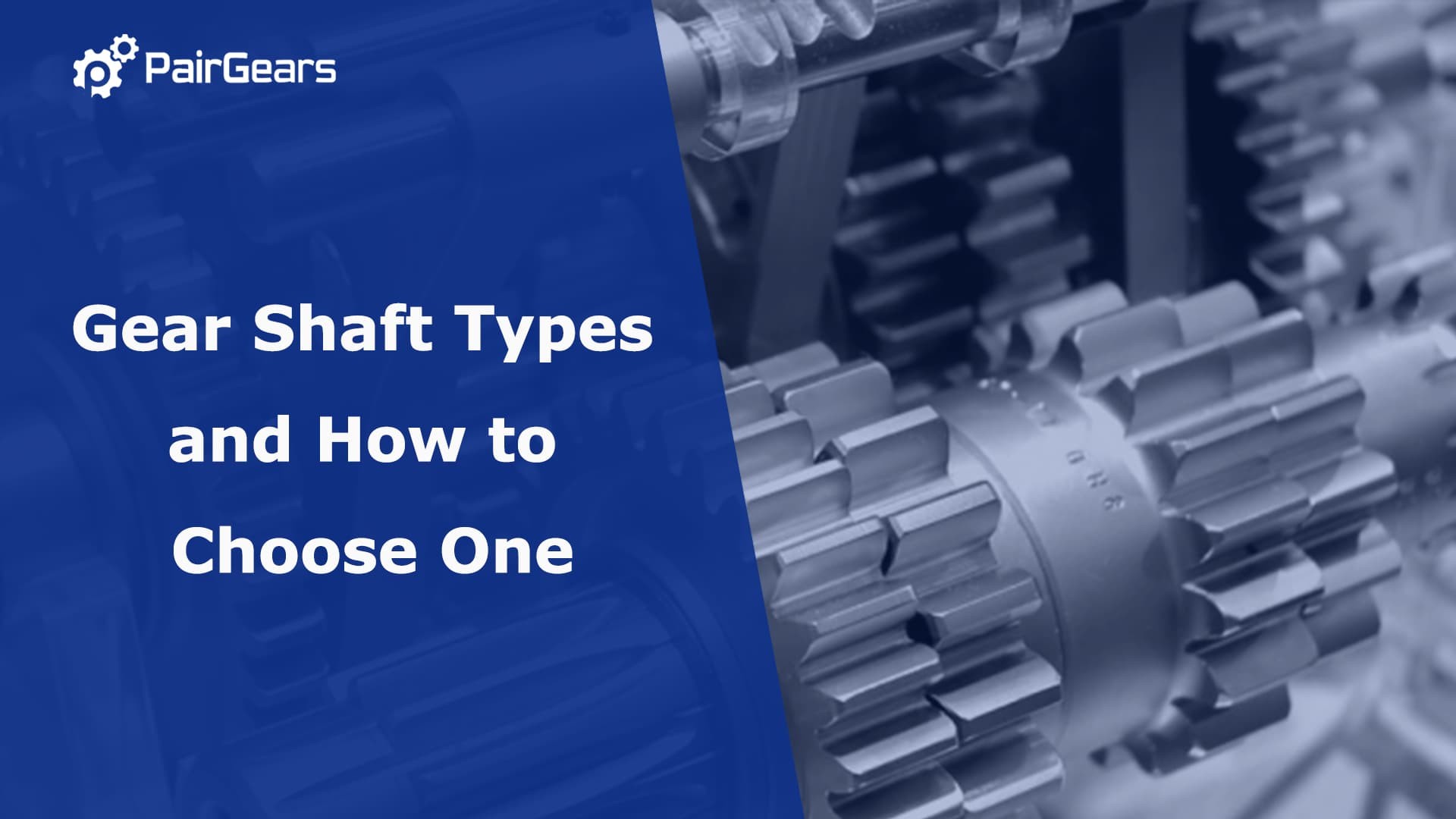 Gear Shaft Guide Types Features and Buying Tips