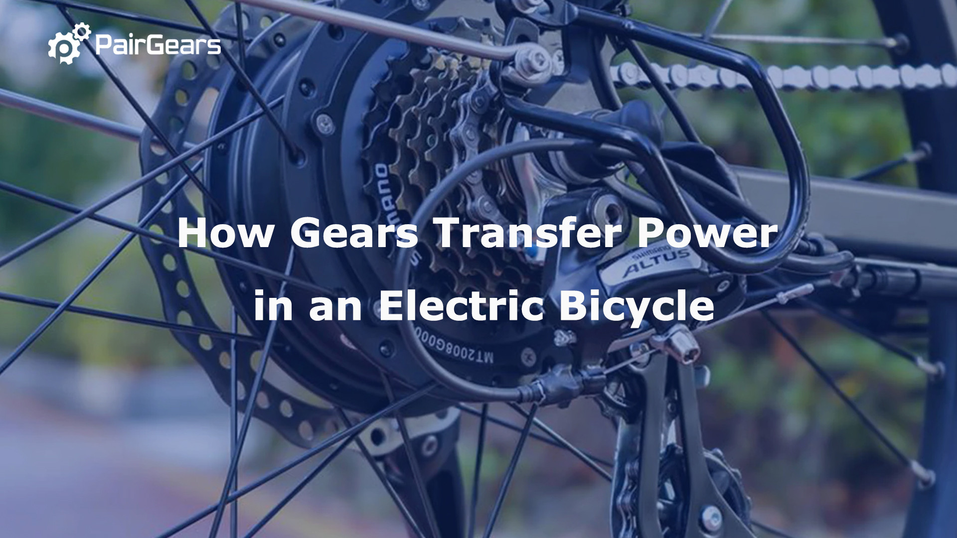 How Gears Transfer Power in an Electric Bicycle