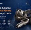 How to Source Industrial Gears for Heavy Loads