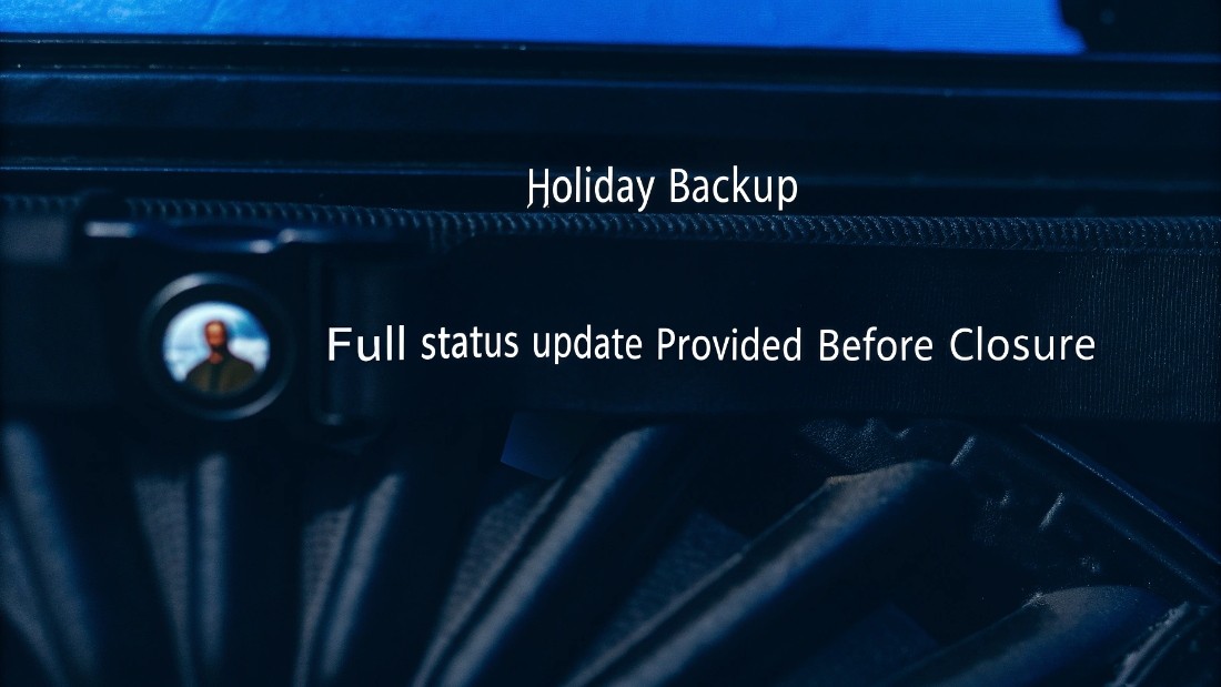 We provide a full status update before closing and assign a senior manager as an emergency contact for truly urgent issues.