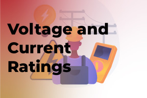 Tầm quan trọng của điện áp và dòng điện định mức trong việc lựa chọn cáp DC