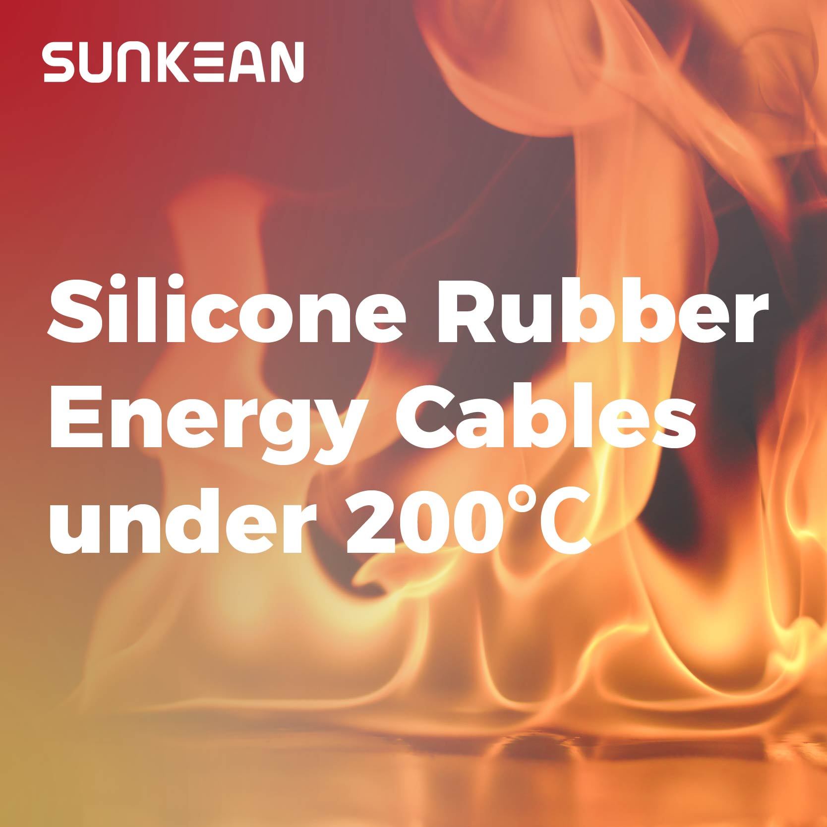 Defying High Temperatures | SUNKEAN Silicone Rubber Cables Certified by UL758