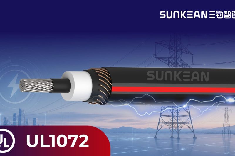 SUNKEAN Certification: UL 1072 — The Gateway to North American Medium Voltage Cable Markets