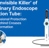The “Invisible Killer” of Veterinary Endoscope Insertion Tube: A Professional Protection Guide Behind Creases and Deformation