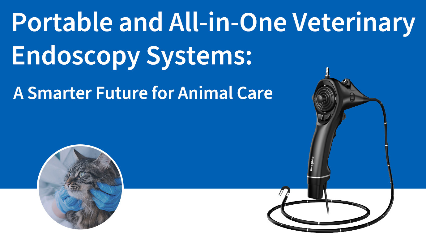 Portable and All-in-One Veterinary Endoscopy Systems: A Smarter Future for Animal Care