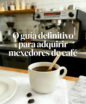 Mexedores de Café por Atacado: O que os Donos de Cafeterias Devem Saber