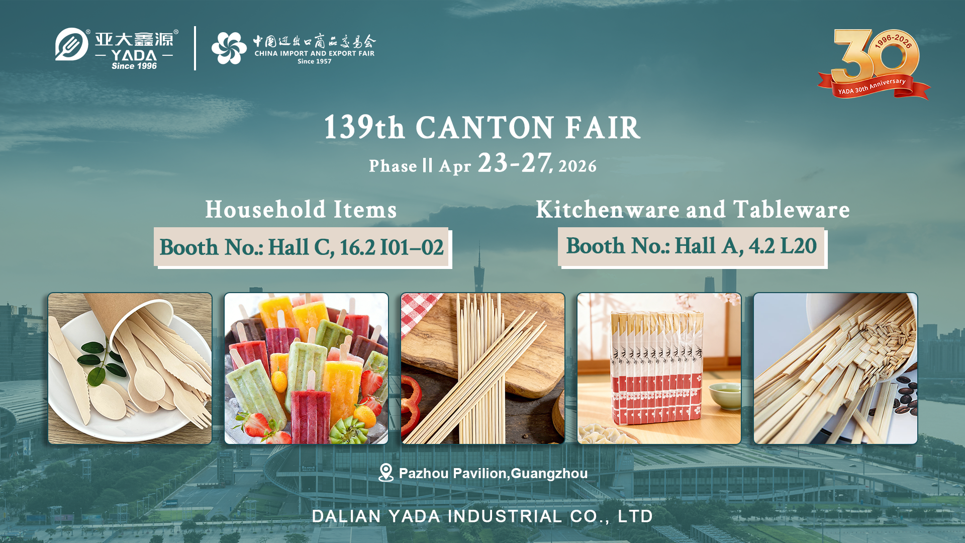 Dalian Yada Industrial Co., Ltd. na Feira de Cantão, Stand 4.2L20