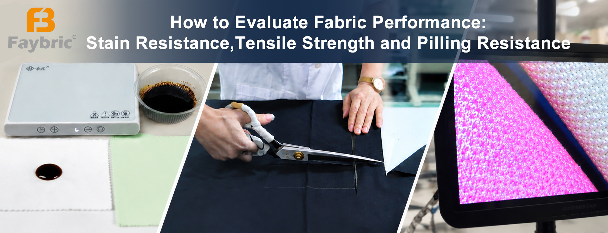 Faybric fabric performance evaluation stain resistance tensile strength pilling resistance functional sport fabric