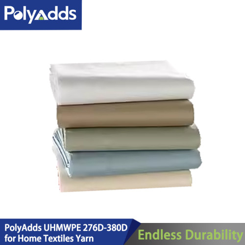 PolyAdds UHMWPE 276D-380D for Home Textiles Yarn