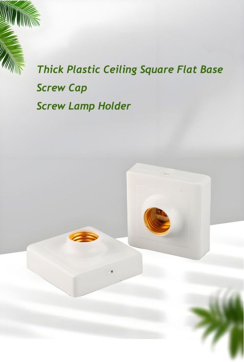 MX-E27S Thick Plastic Ceiling Square Flat Base Screw Cap Screw Lamp Holder