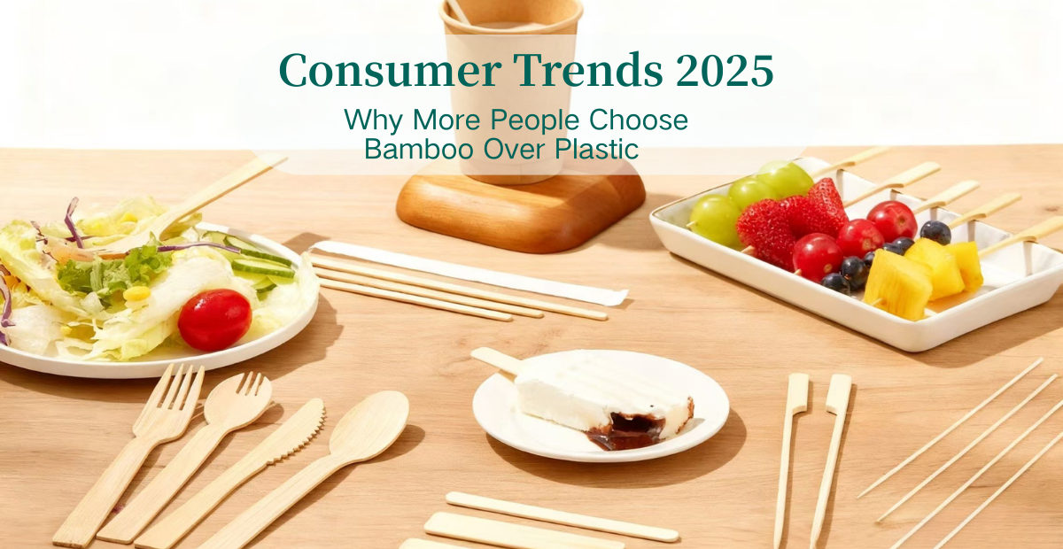 Consumer Trends 2025: Why More People Choose Bamboo Over Plastic