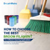 How to Choose the Best Broom Filament for Different Cleaning Applications