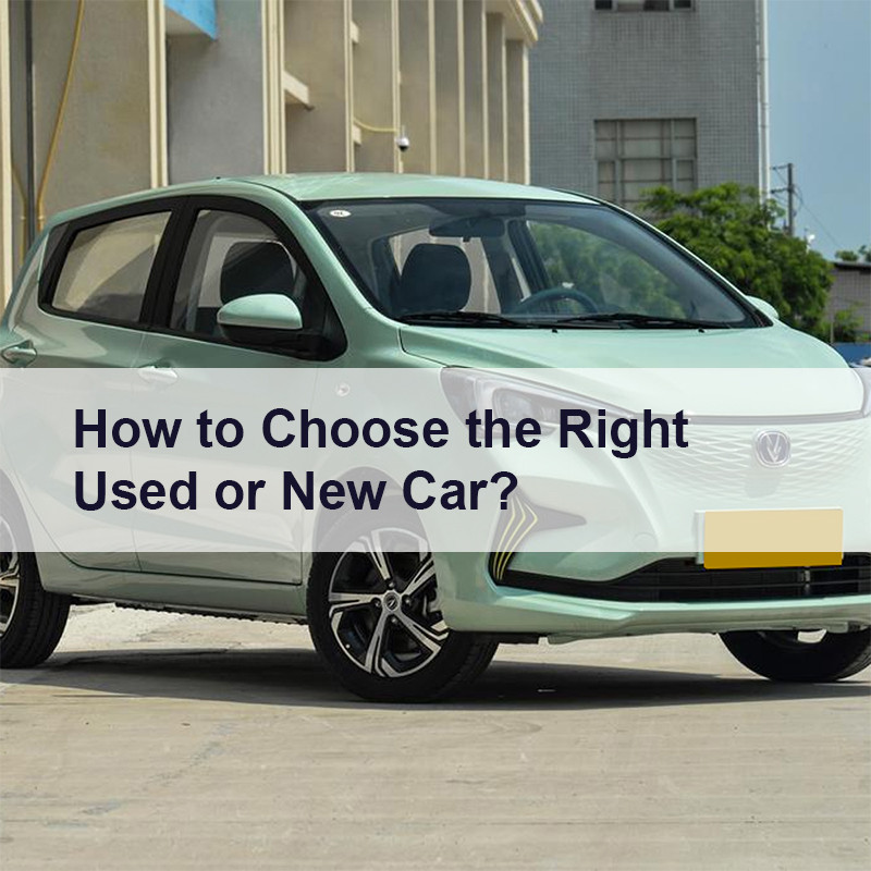 How to Choose the Right Used or New Car? 3 Key Points