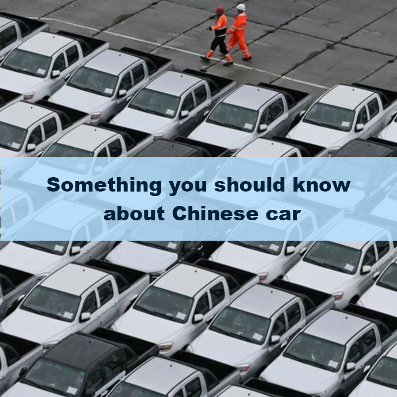 Something you should know about Chinese car