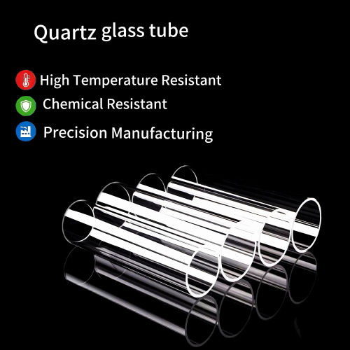 High Purity Quartz Glass Tubes | Custom Fused Silica Tubes for Semiconductor, Laboratory & Optical Applications