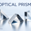 Optical Prisms | Beam Steering & Optical Path Design Guides