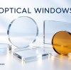 Optical Windows | Flat Window Material & Coating Guides