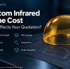 Custom Infrared Dome Cost: Key Factors Affecting Your Quotation