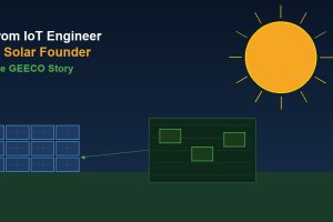 From IoT Engineer to Solar Founder: The GEECO Story