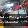 What Is a Welding Robot?