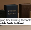 Master's Guide: In-depth Analysis of 10 Key Printing Processes Affecting the Texture of Packaging Boxes