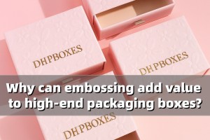 Geheimnisse der Branche: Warum steigert die Prägung den Wert von Verpackungskartons?