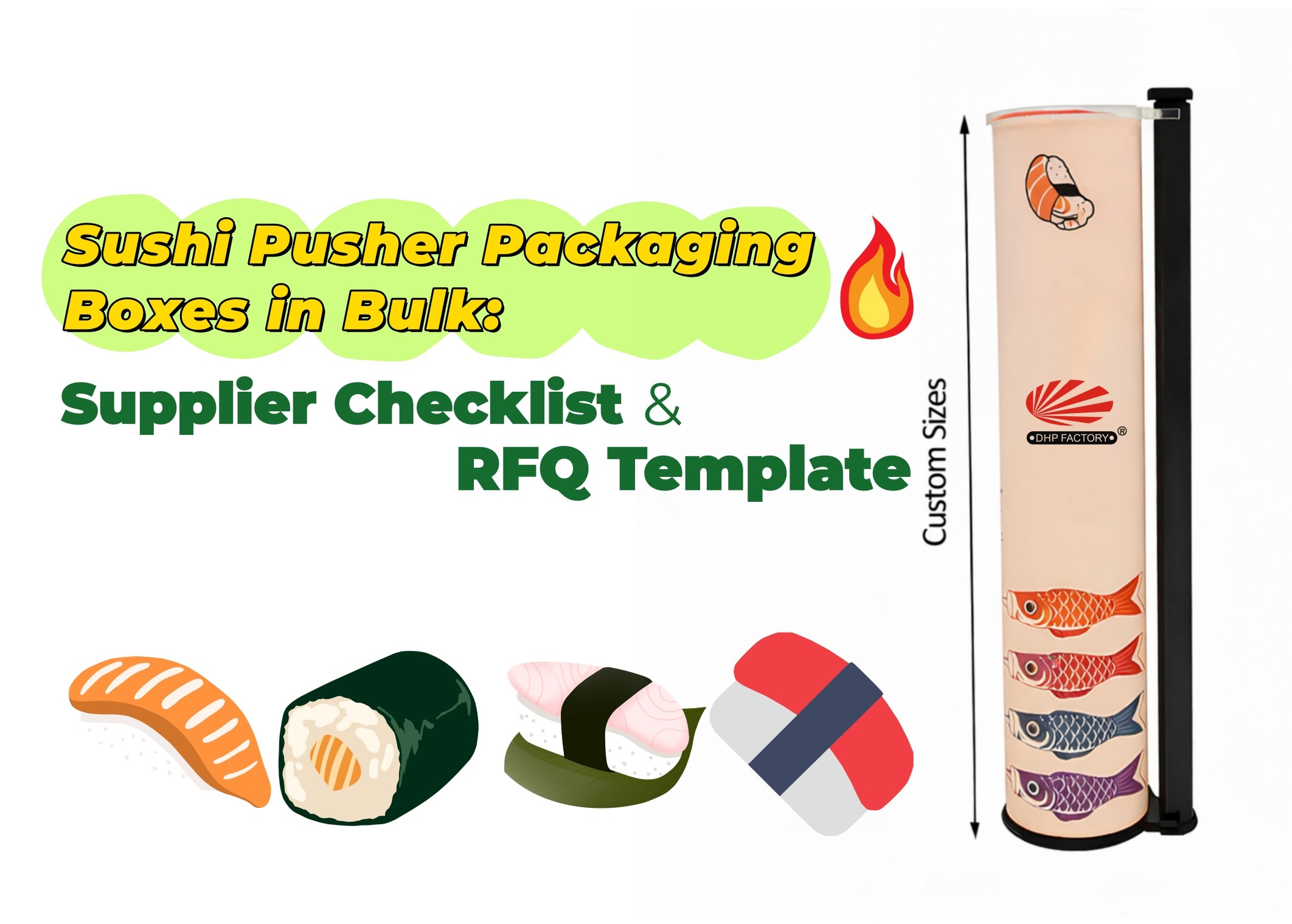 Where to Buy Sushi Pusher Packaging Boxes in Bulk: Supplier Checklist & RFQ Template