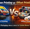 Screen Printing vs Offset Printing for Packaging: Which Is Better for Custom Boxes?