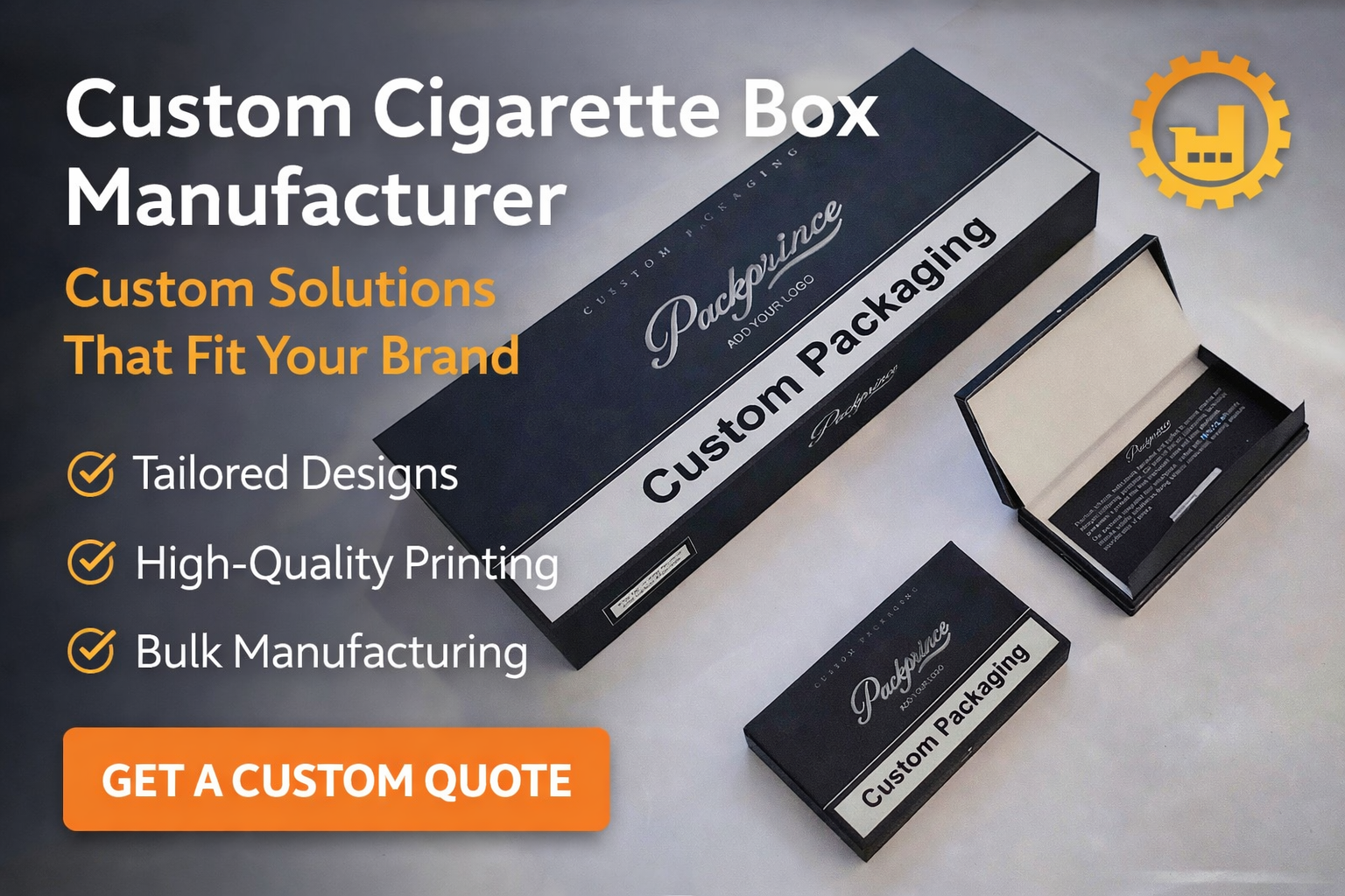 Best Materials & Printing Techniques for Custom Cigarette Packaging Boxes