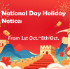 🎉 Holiday Notice for National Day & Mid-Autumn Festival