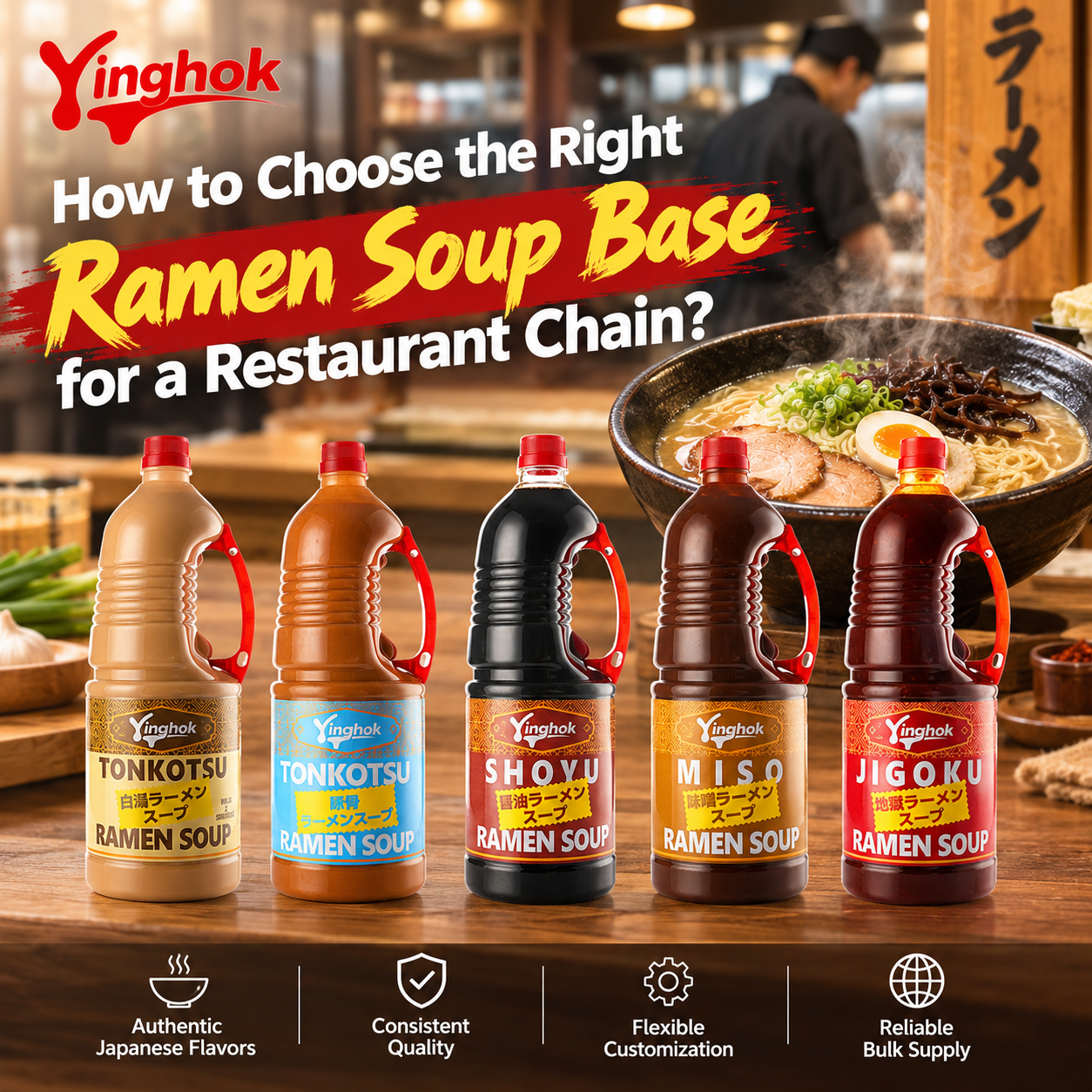 How to Choose the Right Ramen Soup Base for a Restaurant Chain
