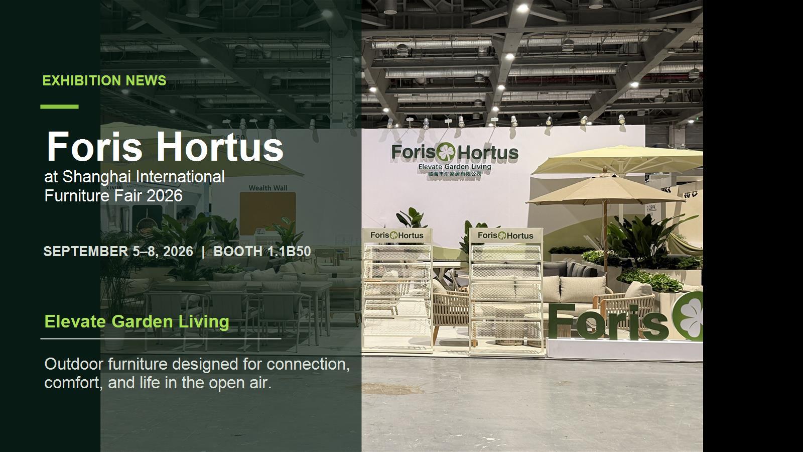 Foris Hortus Showcases Premium Outdoor Furniture at Shanghai International Furniture Fair 2026