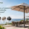 What Makes a Commercial Outdoor Umbrella Wind-Resistant? A Complete Guide