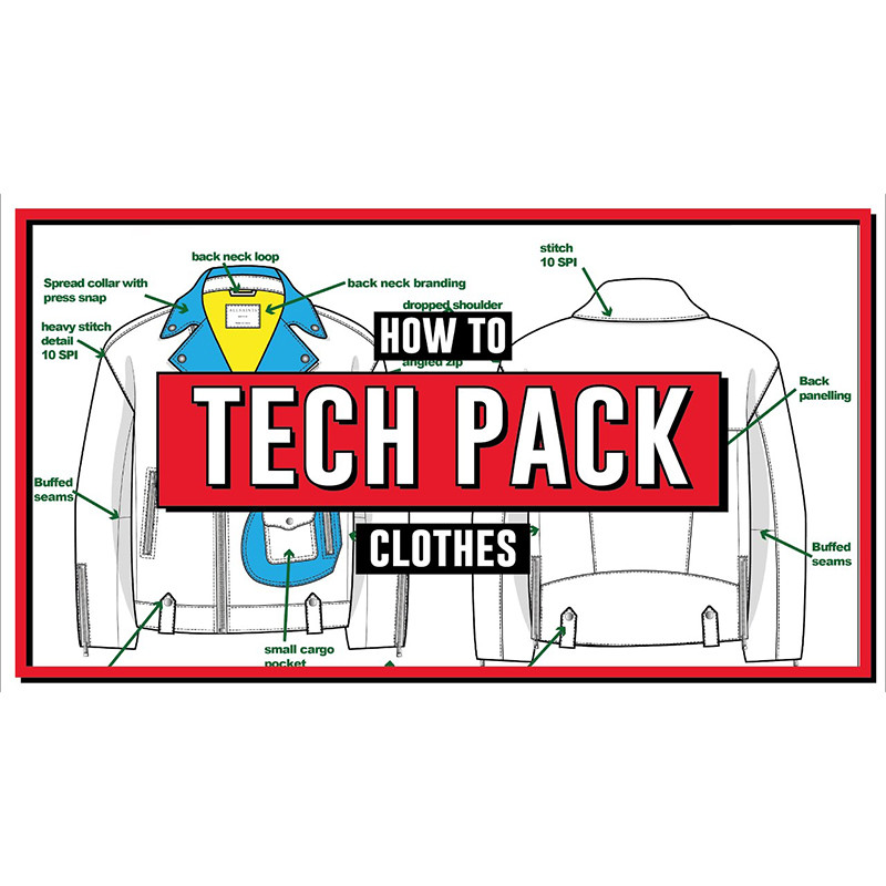 How to Create a Streetwear Tech Pack: Sampling Checklist | Vainnx