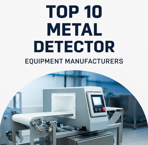 Global Top 10 Metal Detector Equipment Manufacturers: SameGram's Rising Role