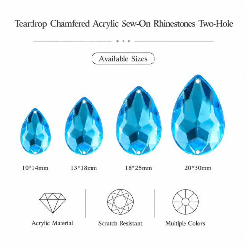 Tear drop Chamfered Acrylic Sew-On Rhinestones Two-Hole