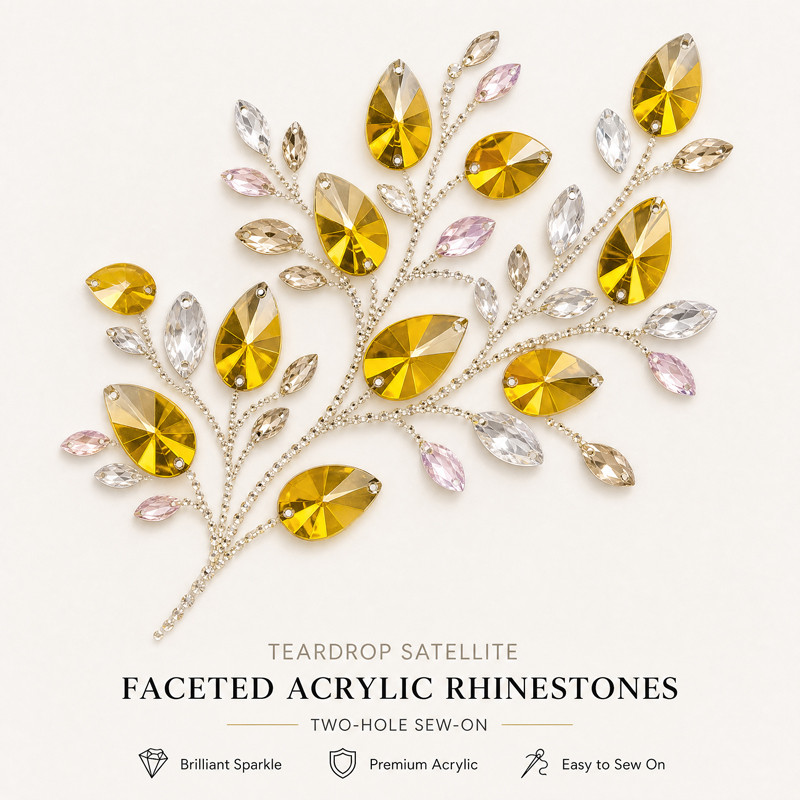 Teardrop satellite faceted acrylic sew-on rhinestones two-hole for dancewear, fashion garments and hats
