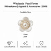 Wholesale Pearl Flower Rhinestones| Apparel & Accessories |Z008