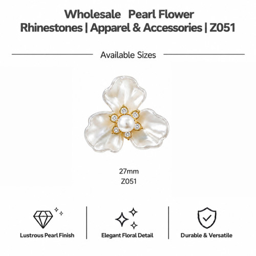 Wholesale Pearl Flower Rhinestones| Apparel & Accessories |Z011