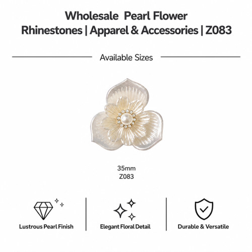 Wholesale Pearl Flower Rhinestones| Apparel & Accessories |Z083