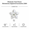 Wholesale Pearl Flower Rhinestones| Apparel & Accessories |Z084